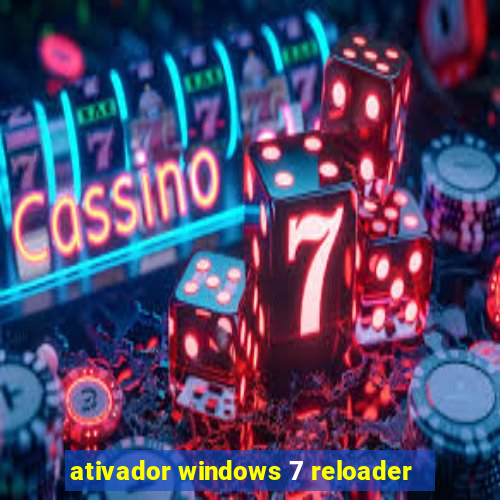 ativador windows 7 reloader